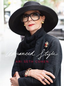 Ari Seth Cohen Advanced Style Book
